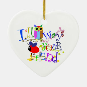 I Owl+ways Bee Your Friend Ceramic Ornament