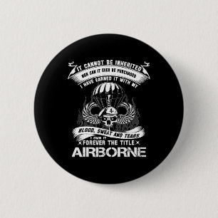 I Own-it Forever The Title Airborne Army Ranger Ve 2 Inch Round Button