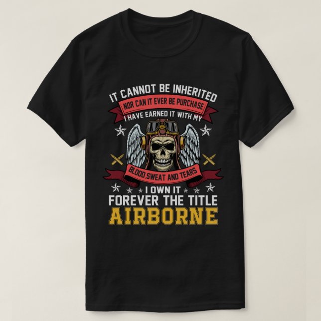 I Own It Forever The Title Airborne Army Ranger Ve T-Shirt (Design Front)