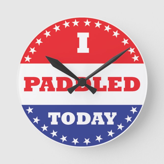 I Paddled Today Round Clock (Front)