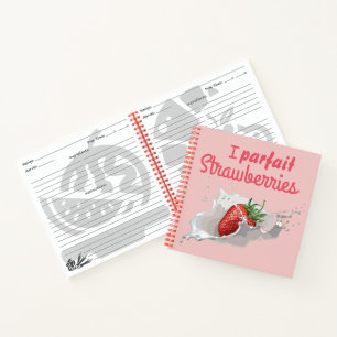 I "Parfait" Strawberries Funny Quote Notebook