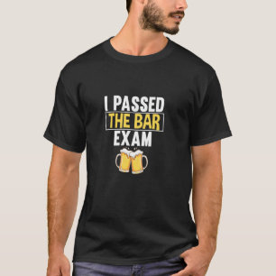 I Passed The Bar Exam Funny New Lawyer Future Atto T-Shirt