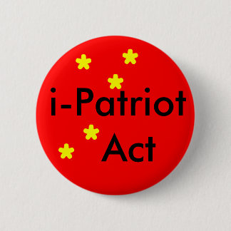 i Patriot Act 2 Inch Round Button