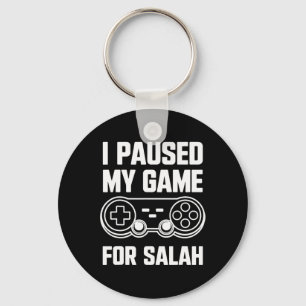 I Paused My Game For Salah Muslim Gamer Ramadan Keychain