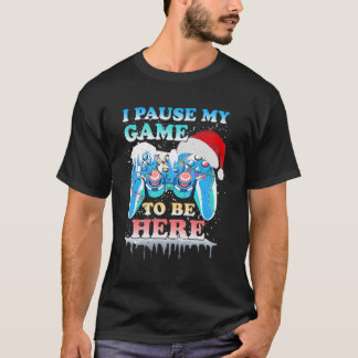 I Paused My Game To Be Here Christmas Santa Hat T-Shirt