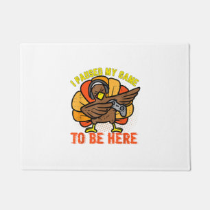 I Paused My Game To Be Here Funny Gamer Turkey Tha Doormat