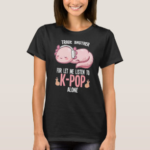 I Paused My K Pop Song South Korea K Pop T-Shirt