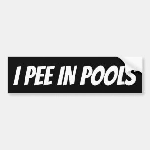 I PEE IN POOLS BUMPER STICKER