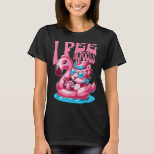 I Pee In Pools Swimming Joke Funny Summer Pool Par T-Shirt