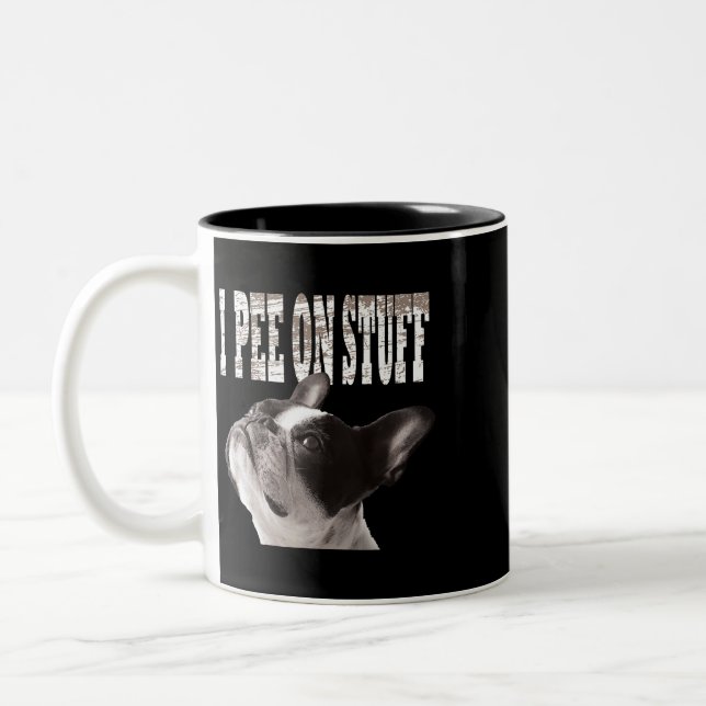I Pee On Stuff Funny Cute French Bulldog Owners 42 Two-Tone Coffee Mug (Left)