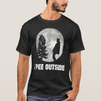 I Pee Outside I Love Peeing Outside Funny Camping
