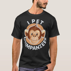 I Pet Chimpanzees Cute Animal Head Face Kawaii Chi T-Shirt