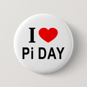 I ❤️ Pi DAY I LOVE Pi DAY I HEART Pi DAY 2 Inch Round Button