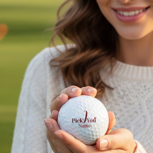 I Pick You Personalized Valentine's Day Golf Balls (Creator Uploaded)