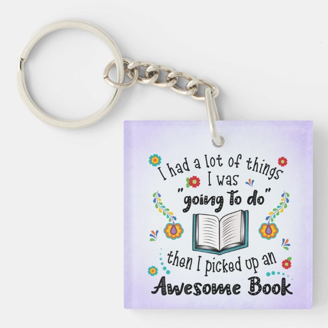 I Picked Up An Awesome Book Keychain (Front)