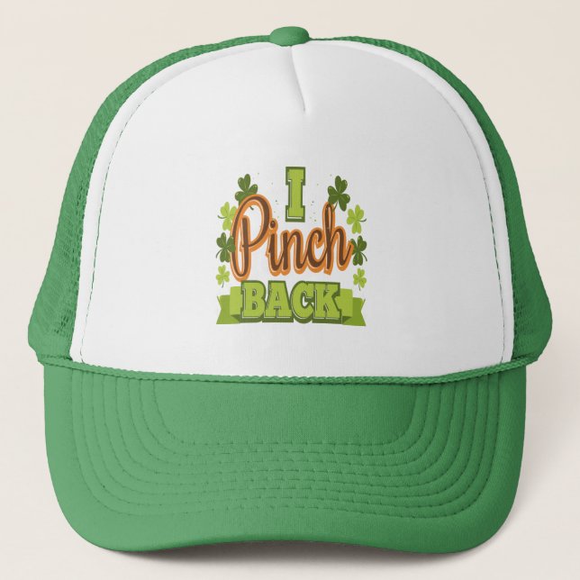 I Pinch Back St Patricks Day Clover Trucker Hat (Front)
