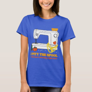 I Pity the Spool (with Heart) Tshirt