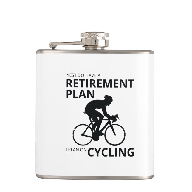I plan on cycling when i retire hip flask (Front)