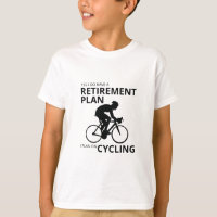 I plan on cycling when i retire