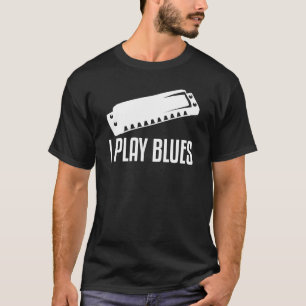 I Play Blues Harmonica Player T-Shirt