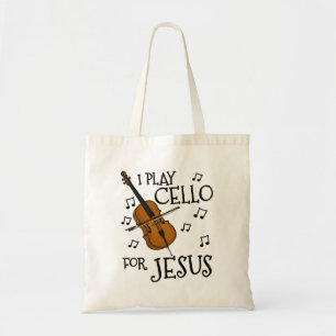 I Play Cello For Jesus, Christian Cellist Musician Tote Bag