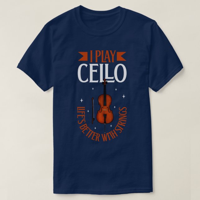 I play Cello T-Shirt (Design Front)