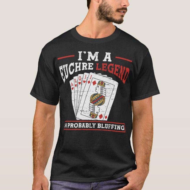 I Play Euchre Card Game Euchre Player Poker Euchre T-Shirt (Front)
