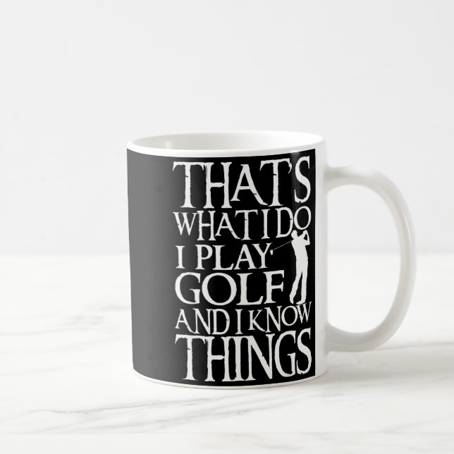 I Play Golf Funny Golf Quote Shop Uni-adults &amp; Coffee Mug (Right)