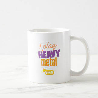 I Play Heavy Metal Funny Tuba Player Coffee Mug