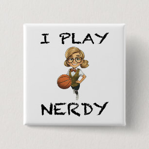 I Play Nerdy 2 Inch Square Button