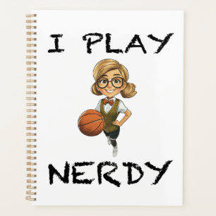 I Play Nerdy Planner