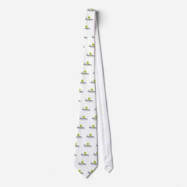 I Play Pickleball Tie (Front)