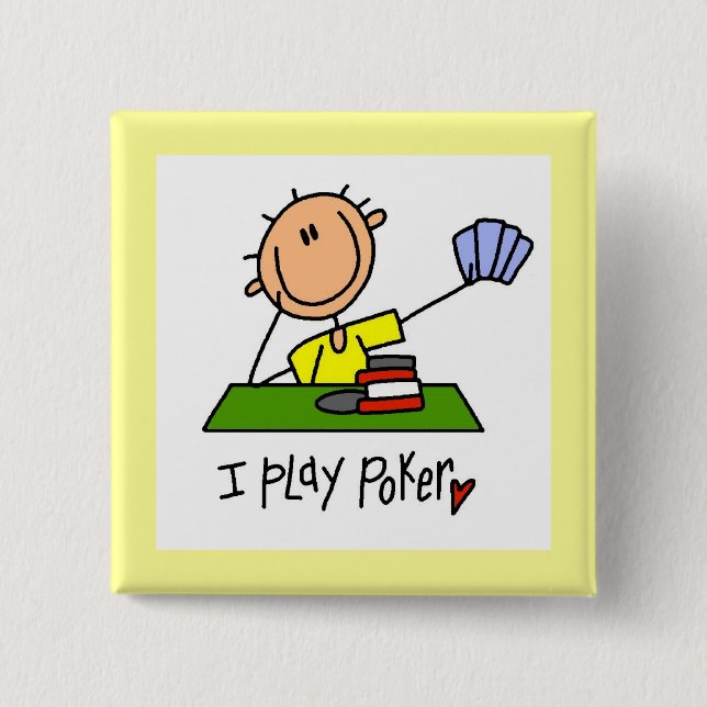 I Play Poker 2 Inch Square Button (Front)