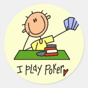 I Play Poker  Tshirts and Gifts Classic Round Sticker