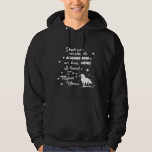 I Play The Accordion So Basically Im A Unicorn Mus Hoodie