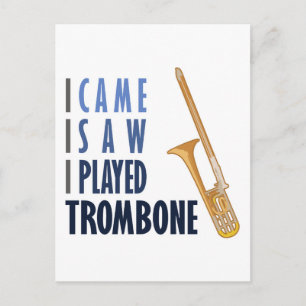 I Played Trombone Postcard