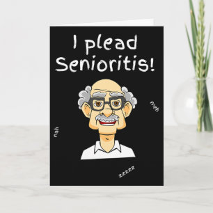 I Plead Senioristis. Old Senior Man Woman Aging He Card