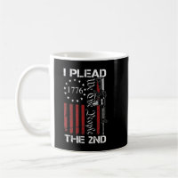 I Plead The 2nd Amendment We The People - Pro Gun 