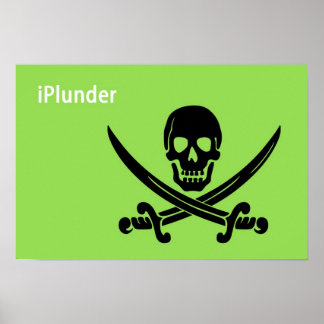 I Plunder Poster