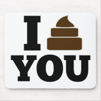 I Poop You