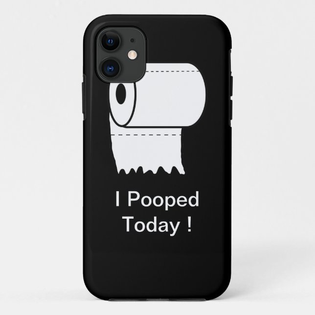 I Pooped aujourd'hui ! coque iphone (Dos)