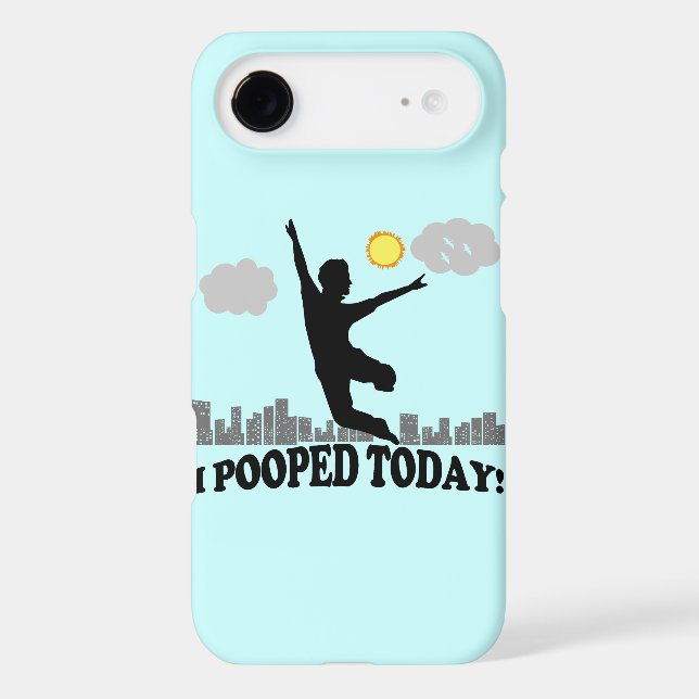 I Pooped Today Case-Mate iPhone Case (Back)