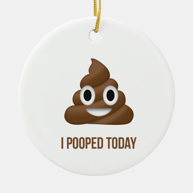 I Pooped Today Emoji with Name on Rear Ceramic Ornament (Front)