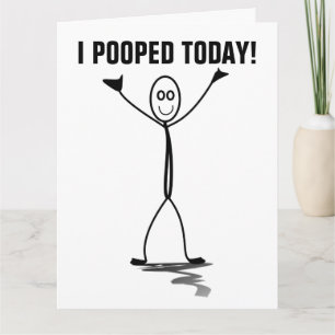 I POOPED TODAY! FUNNY OVERSIZED BIRTHDAY CARDS