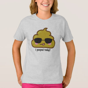 i POOPED TODAY! Funny T-shirt