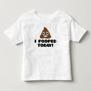 I Pooped Today! Kids Shirt