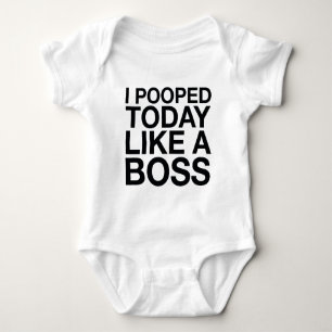 I Pooped Today Like A Boss Baby Bodysuit