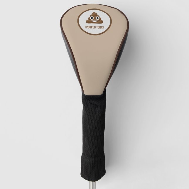 I Pooped Today Smiling Emoticon  Golf Head Cover (Front)