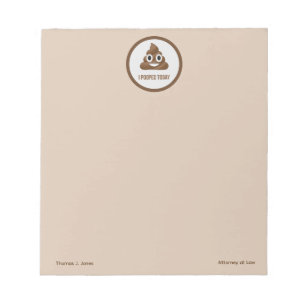 I Pooped Today Smiling Poop Emoticon Personalized Notepad