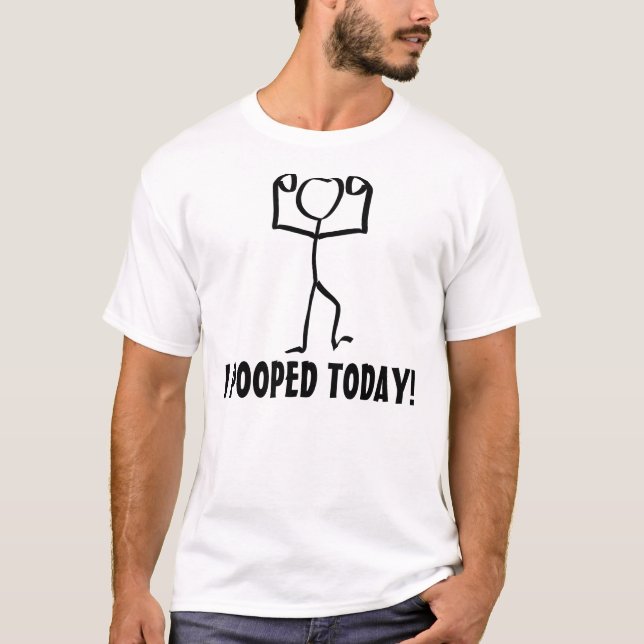 I pooped today! T-shirts, Funny T-Shirt (Front)
